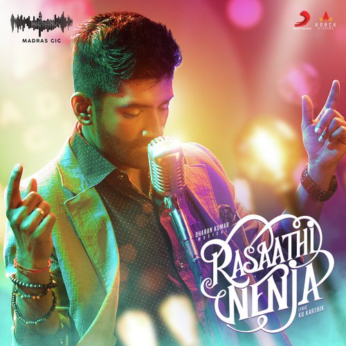 Rasaathi Nenja (Madras Gig Season 2) album cover